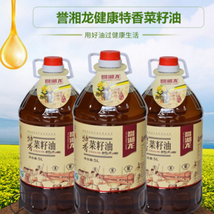 誉湘龙特香菜籽油批发 物理压榨菜籽油 5L桶装非转基因菜籽油